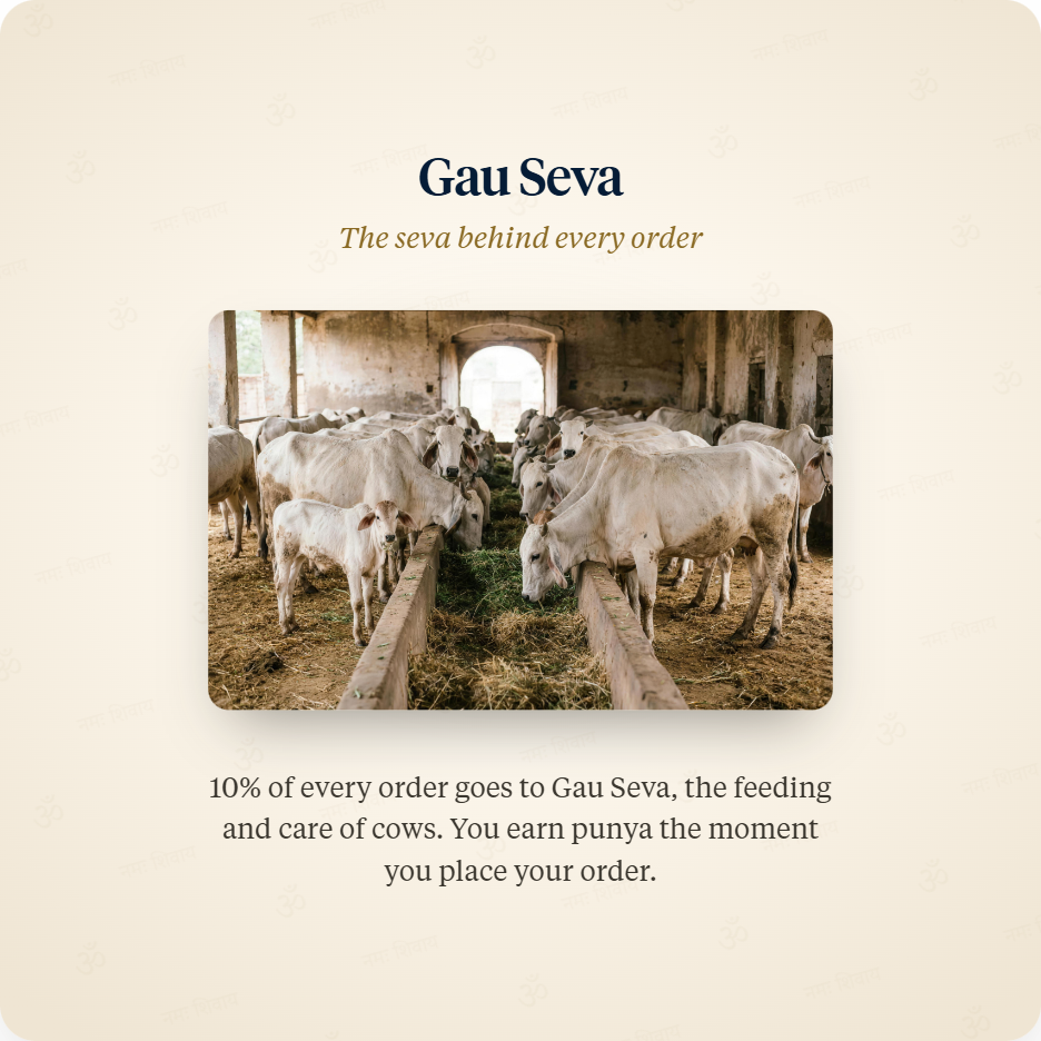 10 percent of every order goes to Gau Seva