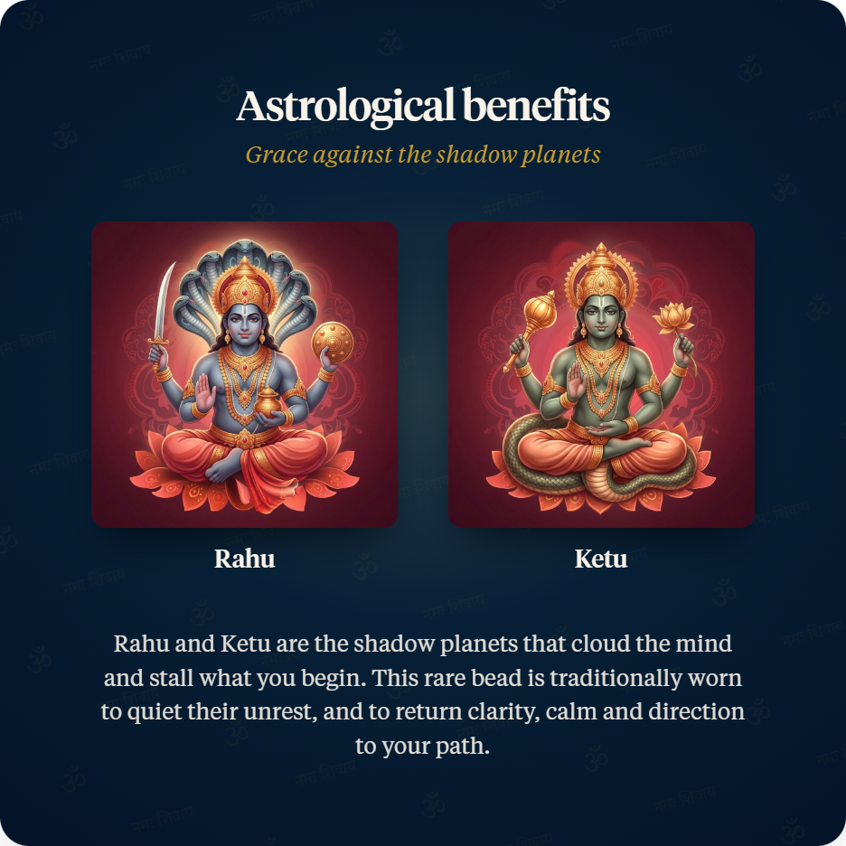 Astrological benefits, balances Rahu and Ketu