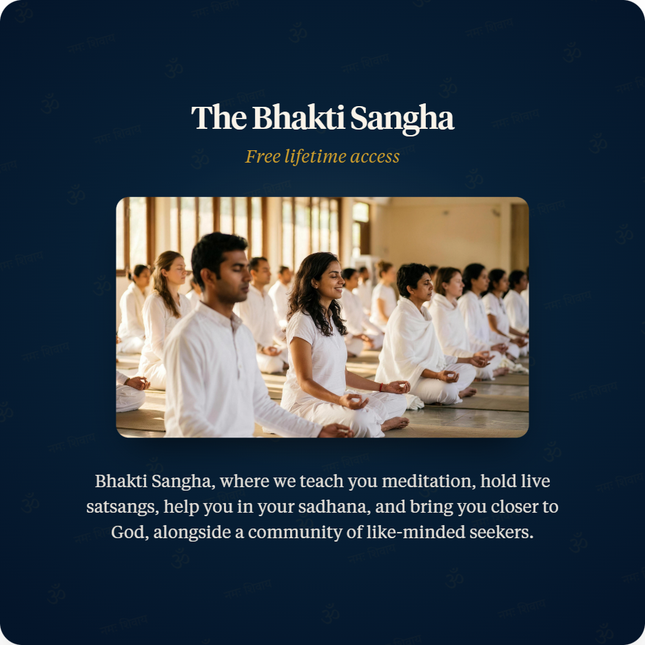 Lifetime access to the Eshvaram Bhakti Sangha